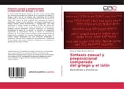 Cover von Sintaxis casual y preposicional comparada del griego y el latín