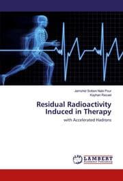 Cover von Residual Radioactivity Induced in Therapy