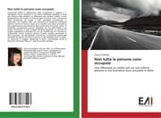 Cover von Non tutte le persone sono occupate