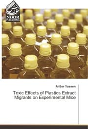 Cover von Toxic Effects of Plastics Extract Migrants on Experimental Mice