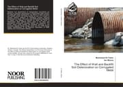 Cover von The Effect of Wall and Backfill Soil Deterioration on Corrugated Metal