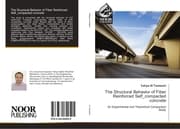 Cover von The Structural Behavior of Fiber Reinforced Self_compacted concrete