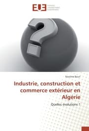 Cover von Industrie, construction et commerce extérieur en Algérie