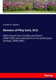 Cover von Memoirs of Pliny Earle, M.D.