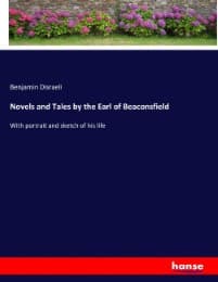 Cover von Novels and Tales by the Earl of Beaconsfield