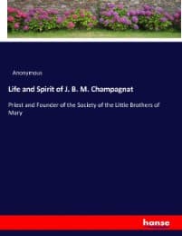Cover von Life and Spirit of J. B. M. Champagnat