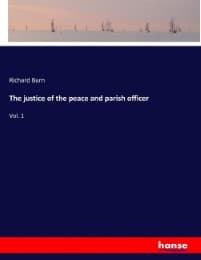 Cover von The justice of the peace and parish officer