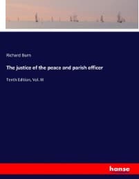 Cover von The justice of the peace and parish officer