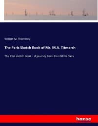 Cover von The Paris Sketch Book of Mr. M.A. Titmarsh