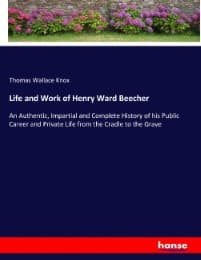 Cover von Life and Work of Henry Ward Beecher