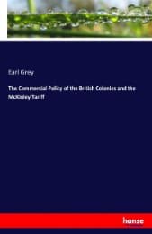 Cover von The Commercial Policy of the British Colonies and the McKinley Tariff