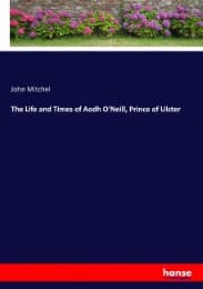 Cover von The Life and Times of Aodh O'Neill, Prince of Ulster