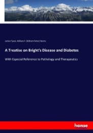 Cover von A Treatise on Bright's Disease and Diabetes