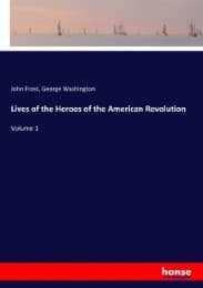 Cover von Lives of the Heroes of the American Revolution