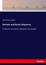 Cover von Patriotic and heroic eloquence