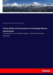 Cover von The Fyrst Boke of the Introduction of Knowledge Made by Andrew Borde