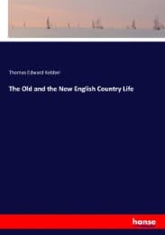Cover von The Old and the New English Country Life