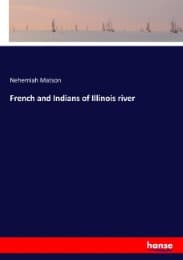 Cover von French and Indians of Illinois river
