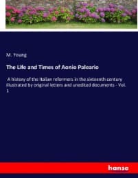 Cover von The Life and Times of Aonio Paleario