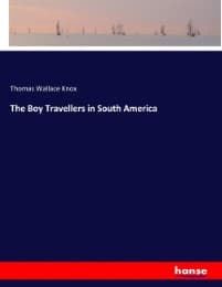 Cover von The Boy Travellers in South America
