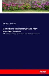 Cover von Memorials to the Memory of Mrs. Mary Amarinthia Snowden