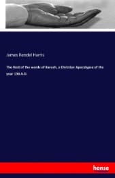 Cover von The Rest of the words of Baruch, a Christian Apocalypse of the year 136 A.D.