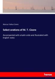 Cover von Select orations of M. T. Cicero