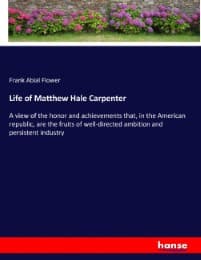 Cover von Life of Matthew Hale Carpenter