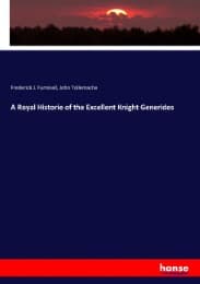 Cover von A Royal Historie of the Excellent Knight Generides