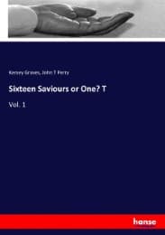 Cover von Sixteen Saviours or One? T