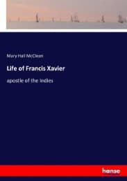 Cover von Life of Francis Xavier