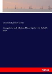 Cover von A Voyage to the South Atlantic and Round Cape Horn into the Pacific Ocean