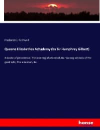 Cover von Queene Elizabethes Achademy (by Sir Humphrey Gilbert)