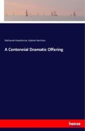 Cover von A Centennial Dramatic Offering