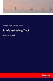Cover von Briefe an Ludwig Tieck