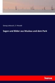 Cover von Sagen und Bilder aus Muskau und dem Park