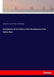 Cover von Contributions to the History of the Development of the Human Race