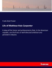 Cover von Life of Matthew Hale Carpenter
