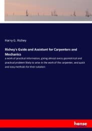 Cover von Richey's Guide and Assistant for Carpenters and Mechanics