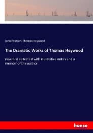 Cover von The Dramatic Works of Thomas Heywood