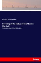 Cover von Unveiling of the Statue of Chief Justice Marshall