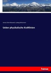 Cover von Ueber physikalische Kraftlinien