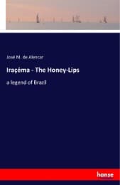 Cover von Iraçéma - The Honey-Lips