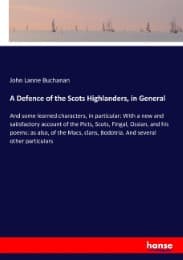 Cover von A Defence of the Scots Highlanders, in General