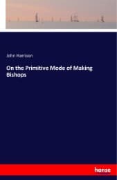 Cover von On the Primitive Mode of Making Bishops