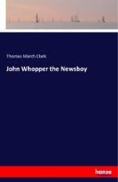 Cover von John Whopper the Newsboy