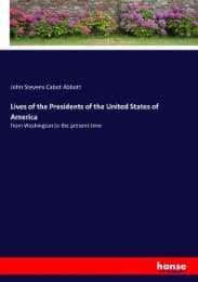 Cover von Lives of the Presidents of the United States of America