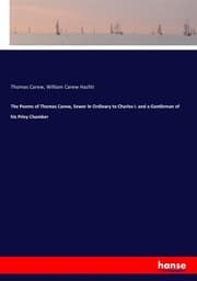 Cover von The Poems of Thomas Carew, Sewer in Ordinary to Charles I. and a Gentleman of his Privy Chamber
