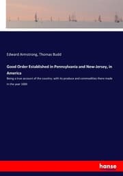 Cover von Good Order Established in Pennsylvania and New-Jersey, in America