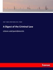 Cover von A Digest of the Criminal Law